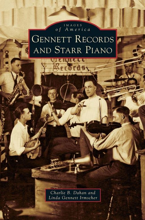 Produktbild: Gennett Records and Starr Piano