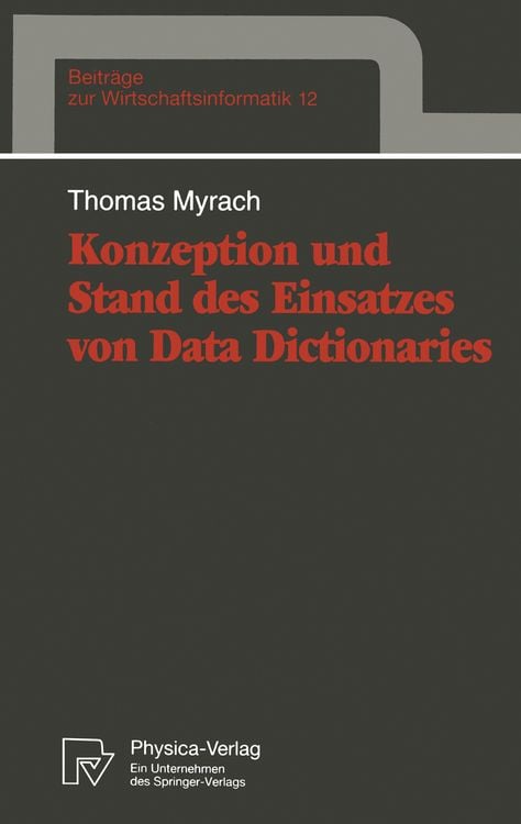 Produktbild: Konzeption und Stand des Einsatzes von Data Dictionaries