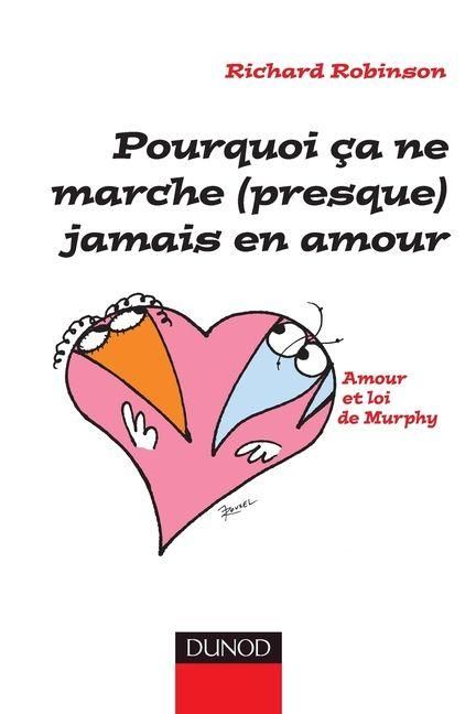 Produktbild: Pourquoi &ccedil;a ne marche (presque) jamais en amour - Amour et lois de Murphy