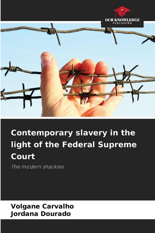 Produktbild: Contemporary slavery in the light of the Federal Supreme Court