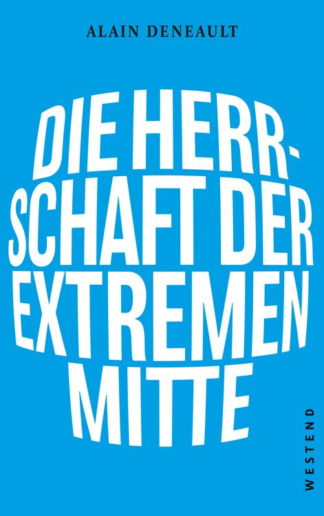 Produktbild: Die Herrschaft der extremen Mitte