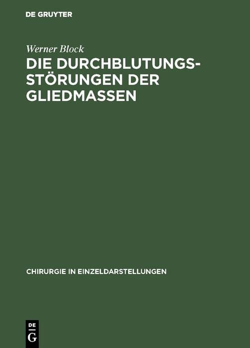Produktbild: Die Durchblutungsst&ouml;rungen der Gliedmassen