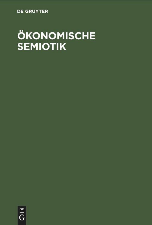 Produktbild: &Ouml;konomische Semiotik