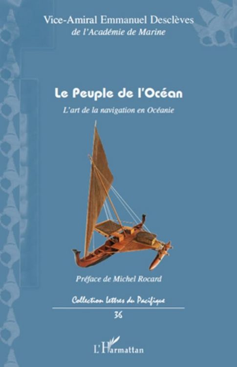 Produktbild: Le peuple de l'ocean - l'art de la navigation en oceanie