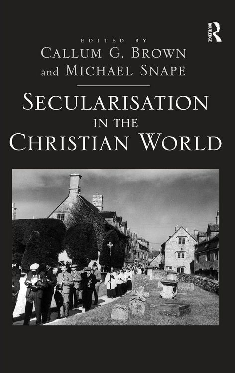 Produktbild: Secularisation in the Christian World