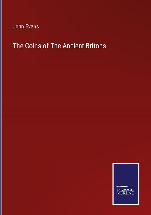 Produktbild: The Coins of The Ancient Britons