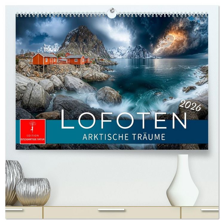 Produktbild: Lofoten - Arktische Tr&auml;ume (hochwertiger Premium Wandkalender 2026 DIN A2 quer), Kunstdruck in Hochglanz