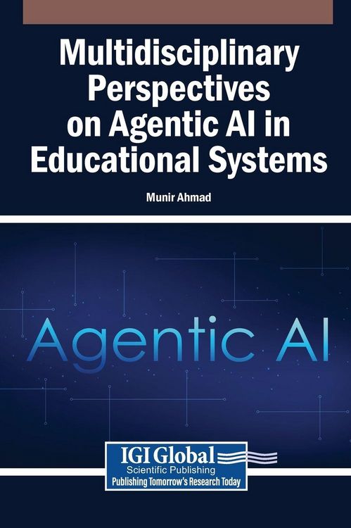 Produktbild: Multidisciplinary Perspectives on Agentic AI in Educational Systems