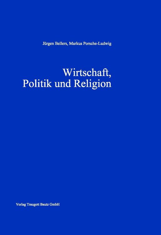 Produktbild: Wirtschaft, Politik und Religion