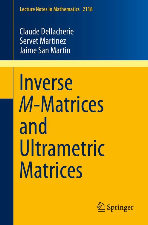 Produktbild: Inverse M-Matrices and Ultrametric Matrices