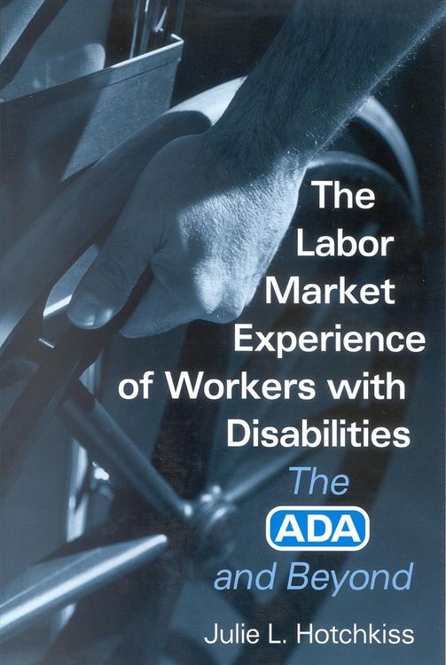 Produktbild: Labor Market Experience of Workers with Disabilities