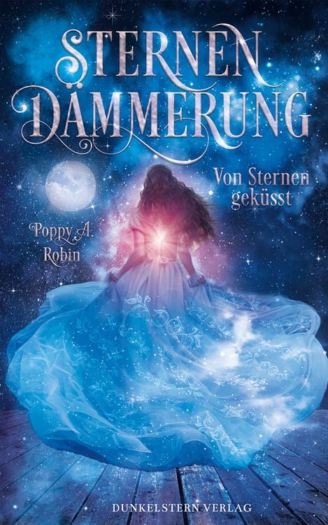 Bild vom Artikel Sternendämmerung - Von Sternen geküsst vom Autor Poppy A. Robin