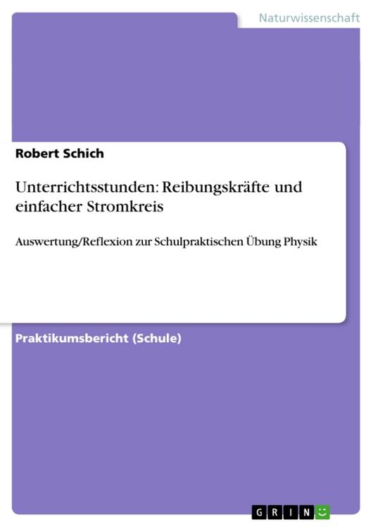 Produktbild: Unterrichtsstunden: Reibungskr&auml;fte und einfacher Stromkreis