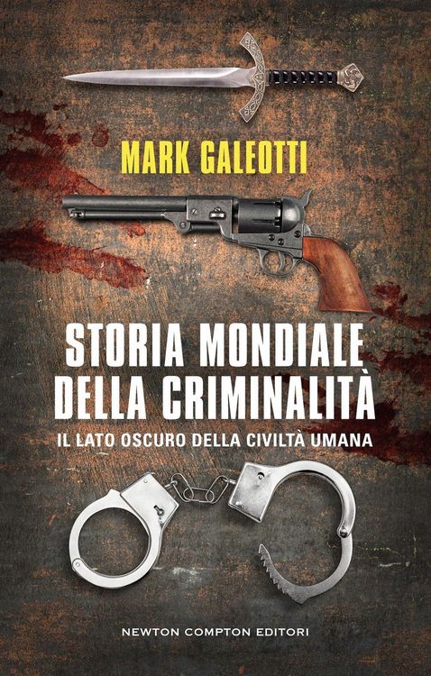 Produktbild: Storia mondiale della criminalit&agrave;