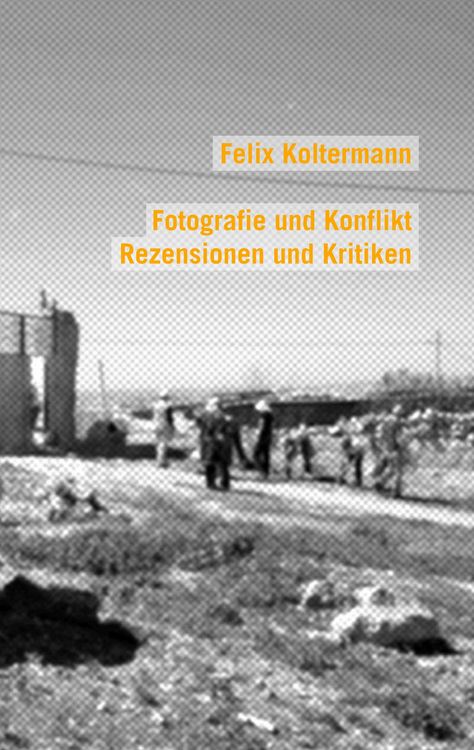 Produktbild: Fotografie und Konflikt