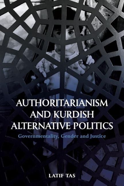 Produktbild: Authoritarianism and Kurdish Alternative Politics