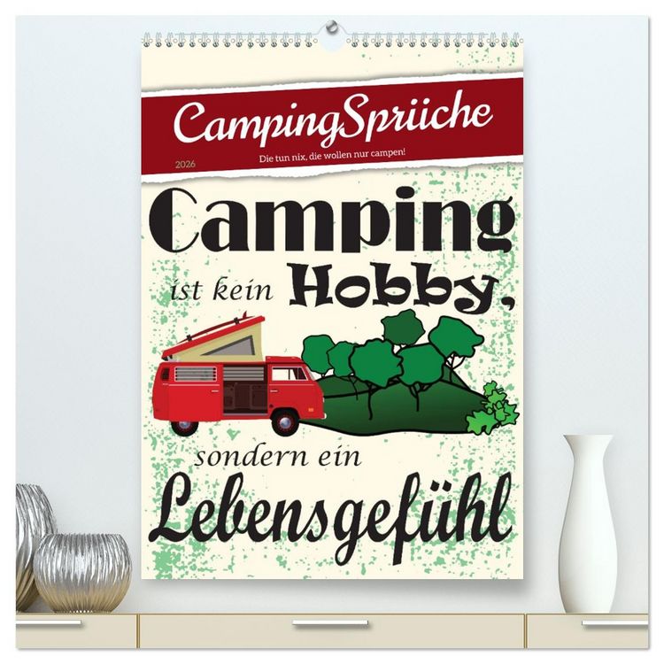Produktbild: CampingSpr&uuml;che (hochwertiger Premium Wandkalender 2026 DIN A2 hoch), Kunstdruck in Hochglanz