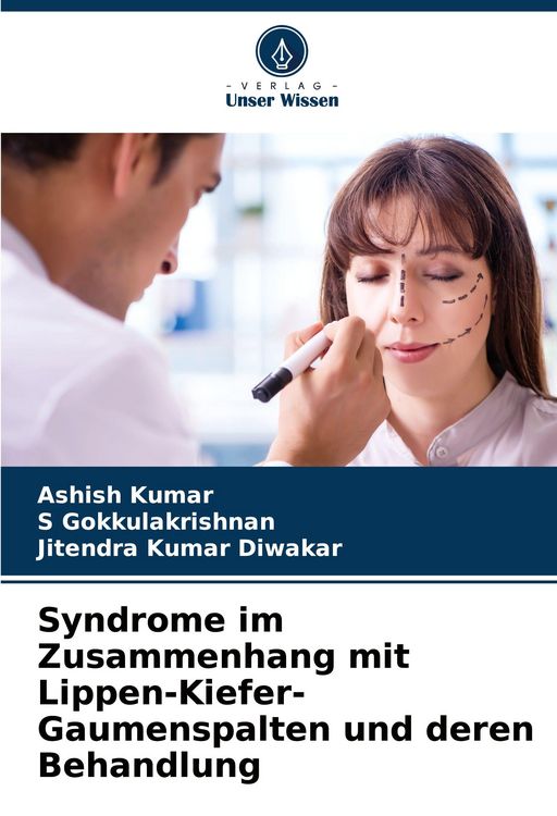Produktbild: Syndrome im Zusammenhang mit Lippen-Kiefer-Gaumenspalten und deren Behandlung