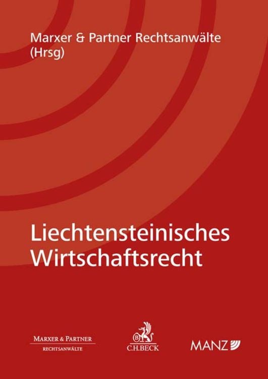 Bild vom Artikel Liechtensteinisches Wirtschaftsrecht vom Autor Marxer & Partner Rechtsanwälte