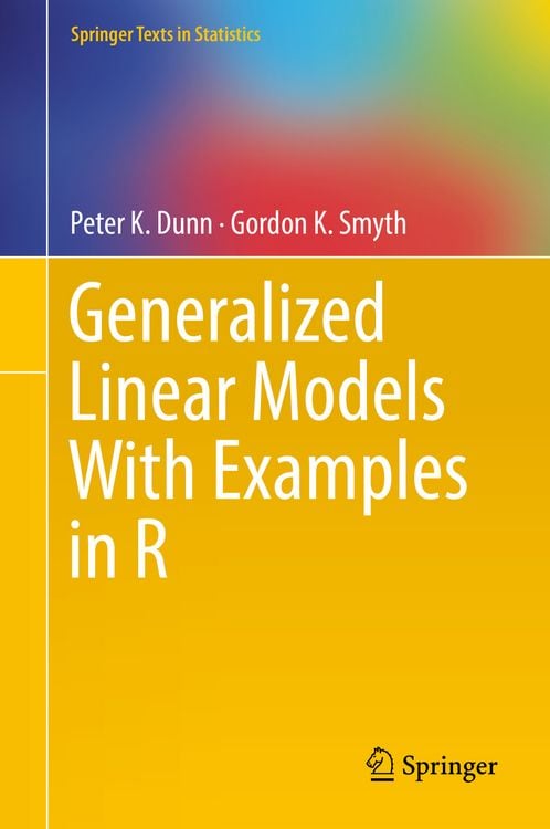 Produktbild: Generalized Linear Models With Examples in R