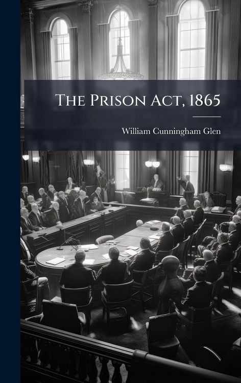 Produktbild: The Prison Act, 1865