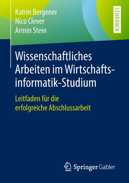 Produktbild: Wissenschaftliches Arbeiten im Wirtschaftsinformatik-Studium