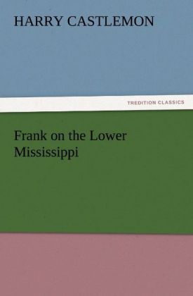 Produktbild: Frank on the Lower Mississippi