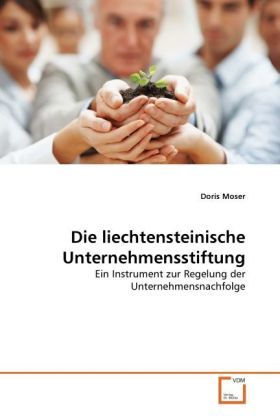 Produktbild: Moser, D: Die liechtensteinische Unternehmensstiftung