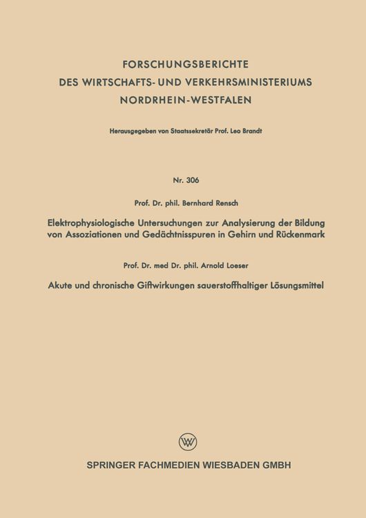 Produktbild: Elektrophysiologische Untersuchungen zur Analysierung der Bildung von Assoziationen und Ged&auml;chtnisspuren in Gehirn und R&uuml;ckenmark. Akute und chronisch