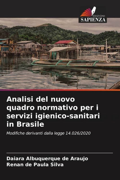 Produktbild: Analisi del nuovo quadro normativo per i servizi igienico-sanitari in Brasile