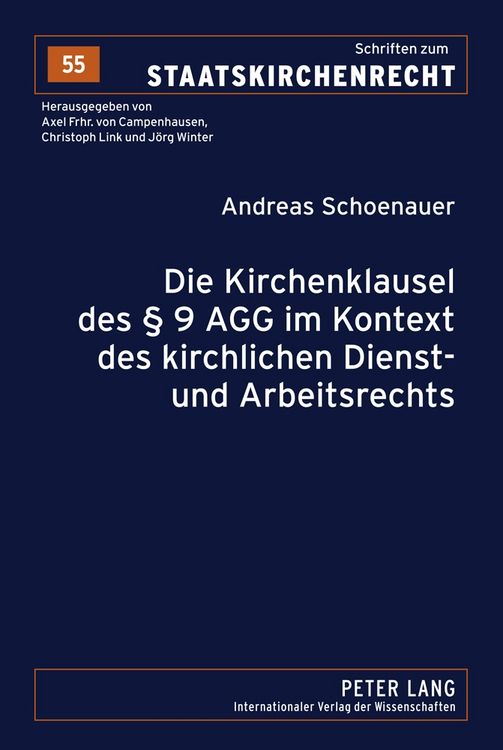 Produktbild: Die Kirchenklausel des &sect; 9 AGG im Kontext des kirchlichen Dienst- und Arbeitsrechts