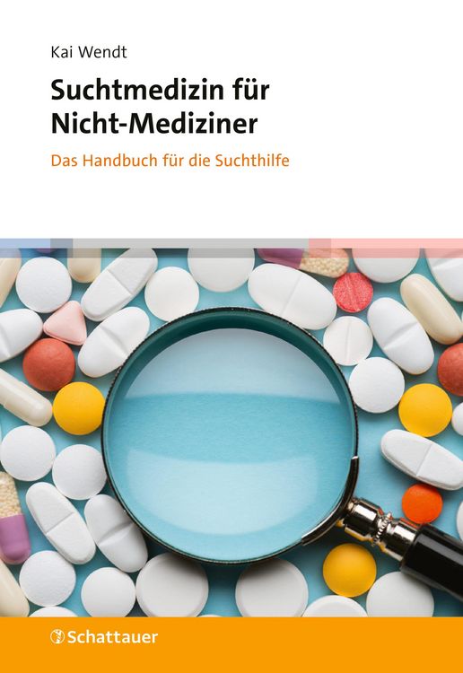 Produktbild: Suchtmedizin f&uuml;r Nicht-Mediziner