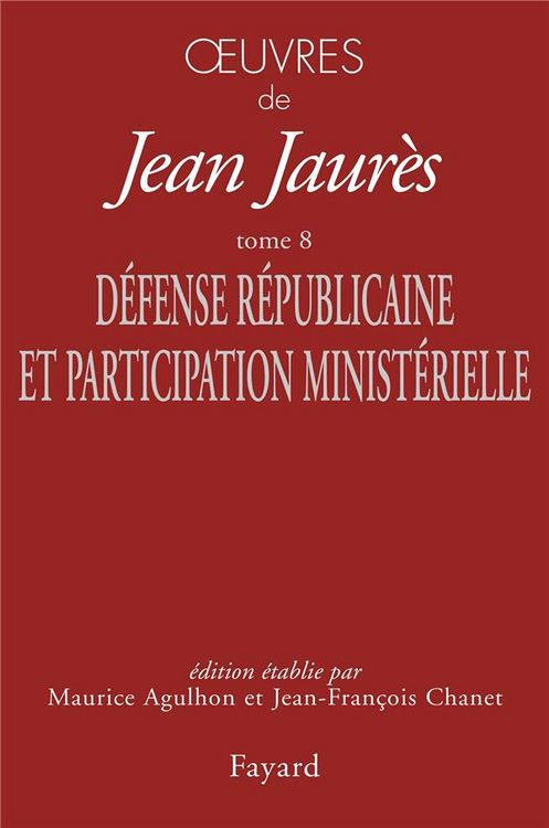Produktbild: Oeuvres T.8 ; Defense Republicaine et Participation Ministerielle