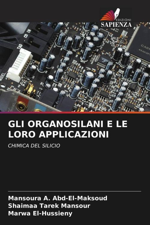 Produktbild: Gli Organosilani E Le Loro Applicazioni