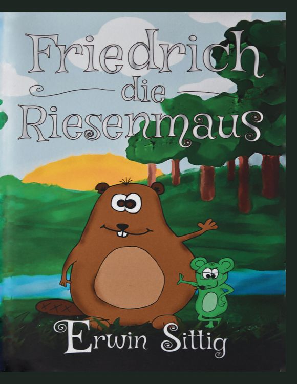 Produktbild: Friedrich die Riesenmaus