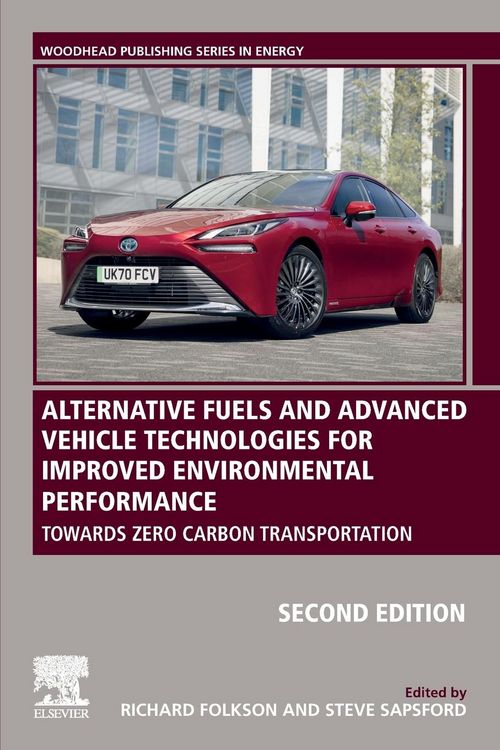 Produktbild: Alternative Fuels and Advanced Vehicle Technologies for Improved Environmental Performance