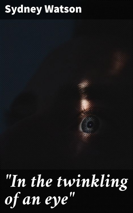 Produktbild: "In the twinkling of an eye"