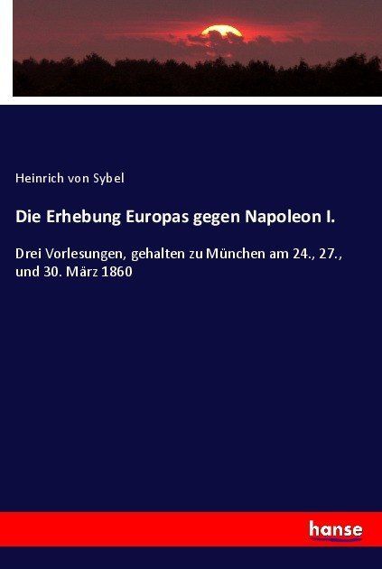 Produktbild: Die Erhebung Europas gegen Napoleon I.