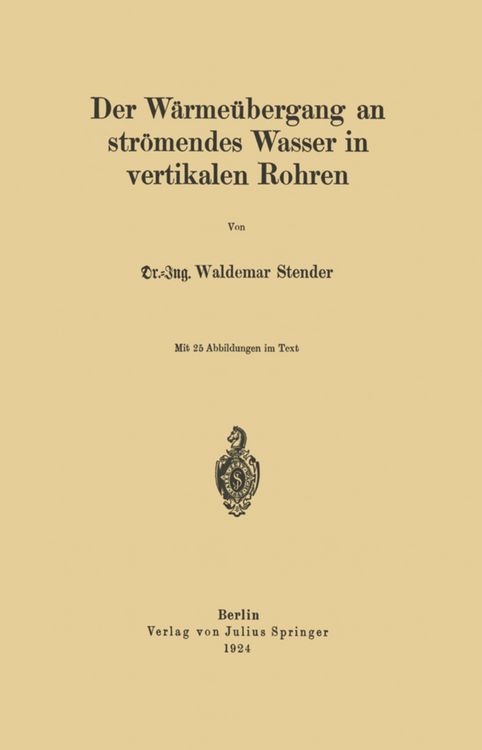 Produktbild: Der W&auml;rme&uuml;bergang an str&ouml;mendes Wasser in vertikalen Rohren
