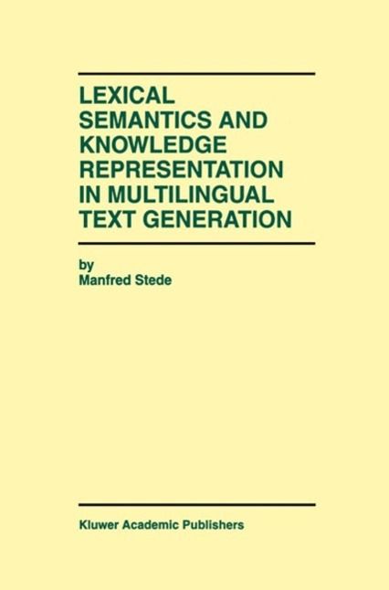 Produktbild: Lexical Semantics and Knowledge Representation in Multilingual Text Generation