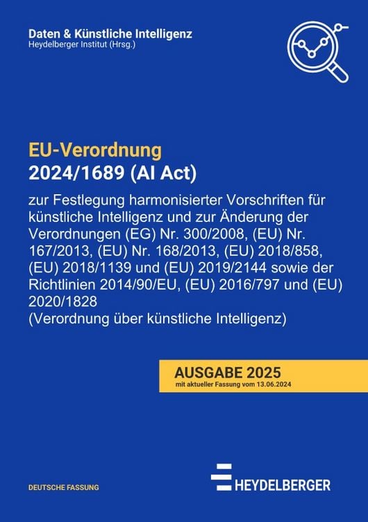 Produktbild: Daten &amp; K&uuml;nstliche Intelligenz / VERORDNUNG (EU) 2024/1689 (AI Act)