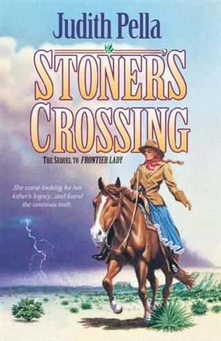 Produktbild: Stoner's Crossing (Lone Star Legacy Book #2)