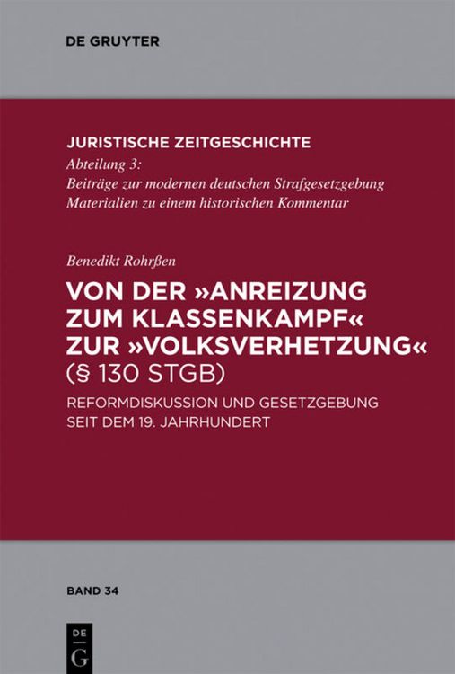 Produktbild: Von der "Anreizung zum Klassenkampf" zur "Volksverhetzung" (&sect; 130 StGB)
