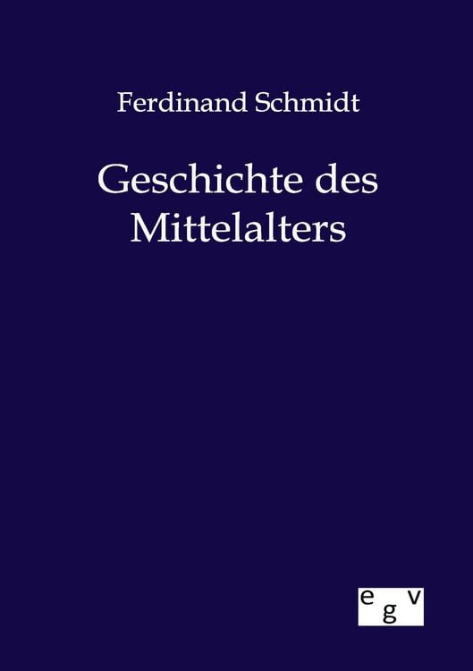 Produktbild: Geschichte des Mittelalters