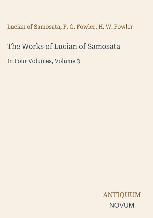 Produktbild: The Works of Lucian of Samosata