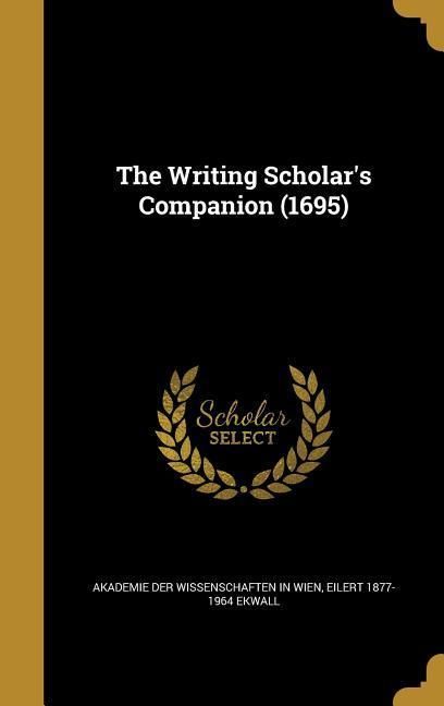 Produktbild: The Writing Scholar's Companion (1695)