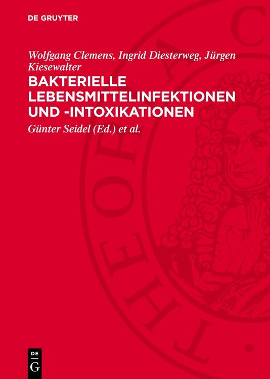 Produktbild: Bakterielle Lebensmittelinfektionen und -intoxikationen