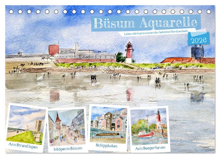 Produktbild: B&uuml;sum Aquarelle - Liebevolle Impressionen des beliebten Nordseebads (Tischkalender 2026 DIN A5 quer), CALVENDO Monatskalender