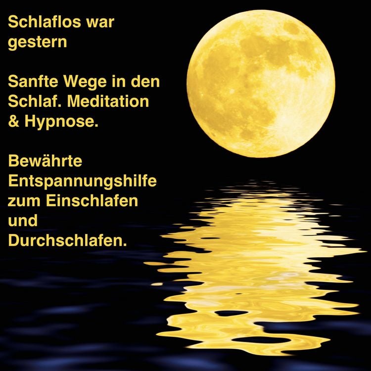 Produktbild: Sanfte Wege in den Schlaf - Meditation & Hypnose - Bew&auml;hrte Entspannungshilfe zum Einschlafen und Durchschlafen