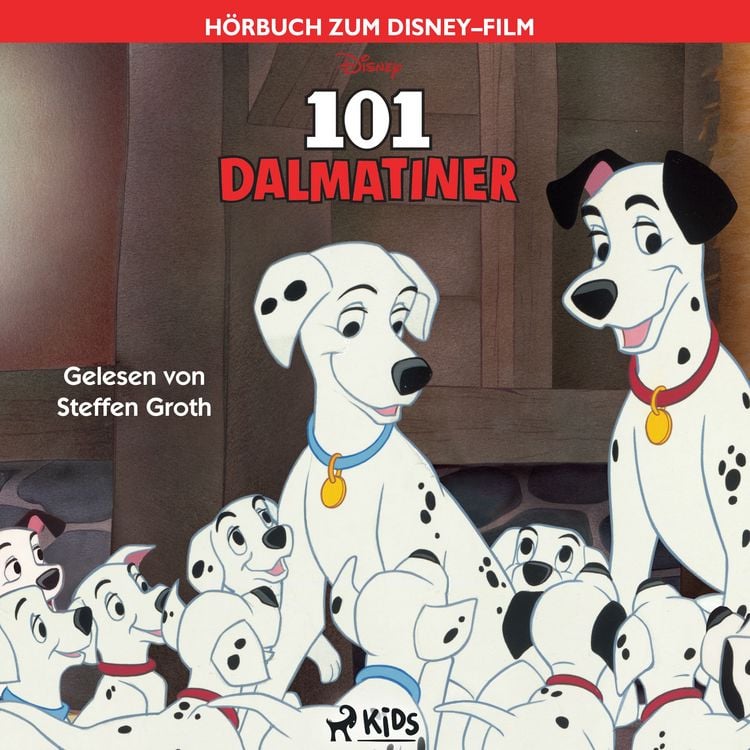 Produktbild: 101 Dalmatiner: Das Original&ndash;H&ouml;rbuch zum Disney&ndash;Film